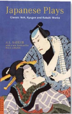 Japanese Plays by A L Sadler