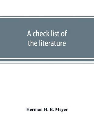 A check list of the literature and other material in the Library of Congress on the European war book