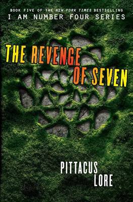 The The Revenge of Seven by Pittacus Lore