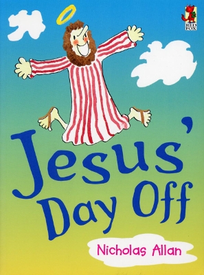Jesus' Day Off book
