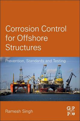 Corrosion Control for Offshore Structures book