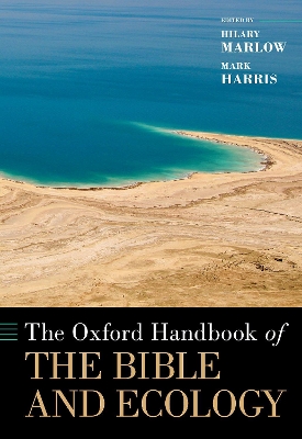 The Oxford Handbook of the Bible and Ecology book