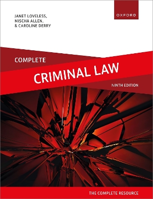 Complete Criminal Law: Text, Cases, and Materials by Janet Loveless