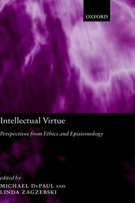 Intellectual Virtue by Michael DePaul