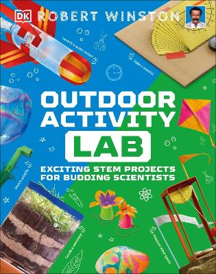 Outdoor Activity Lab: Exciting Stem Projects for Budding Scientists book