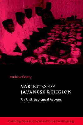 Varieties of Javanese Religion by Andrew Beatty