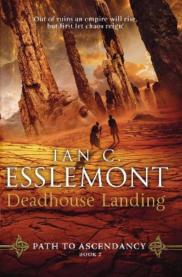 Deadhouse Landing by Ian C Esslemont
