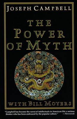 Power of Myth by Joseph Campbell