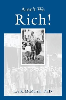 Aren't We Rich! book