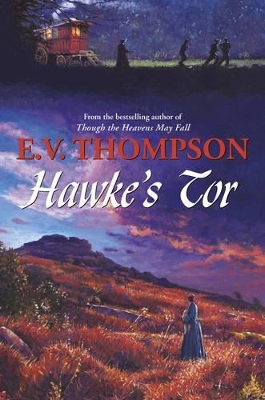 Hawke's Tor by E. V. Thompson