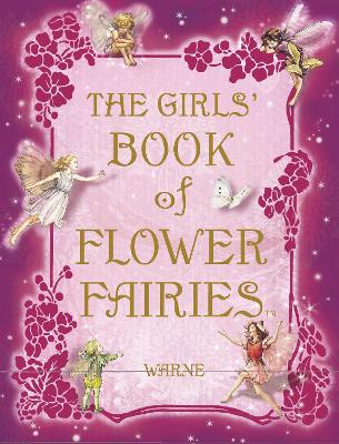 The Girls' Book of Flower Fairies by Cicely Mary Barker