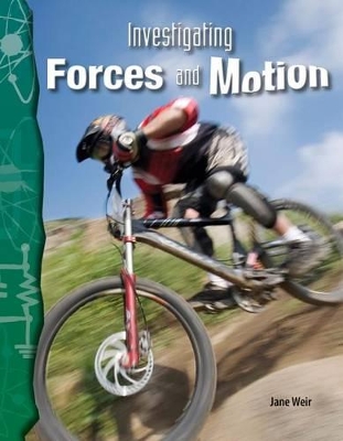 Investigating Forces and Motion book