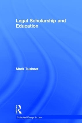 Legal Scholarship and Education book