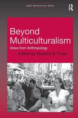 Beyond Multiculturalism by Dr Giuliana B Prato