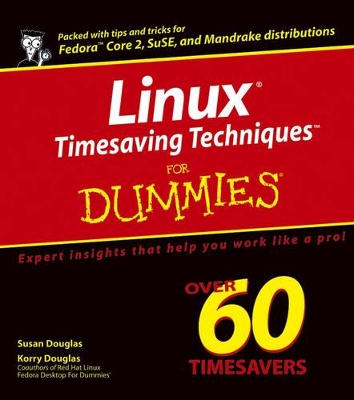 Fedora Timesaving Techniques For Dummies by Susan Douglas