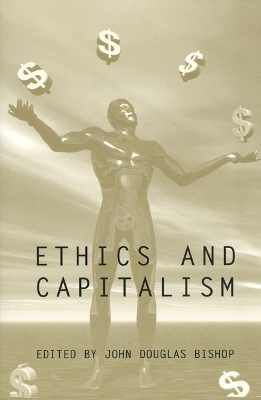 Ethics and Capitalism book