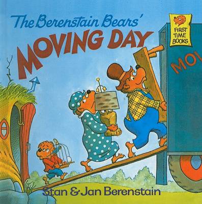 Berenstain Bears' Moving Day by Stan Berenstain