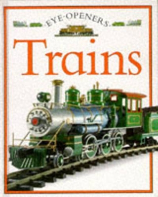 Eye Openers:13 Trains book