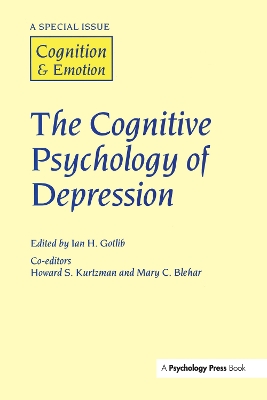 The Cognitive Psychology of Depression by I.H. Gottlib