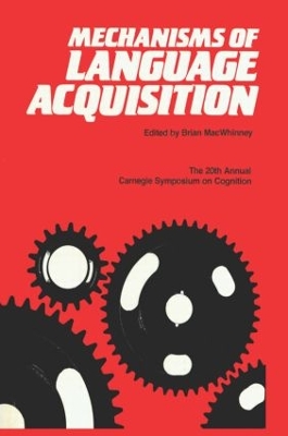 Mechanisms of Language Acquisition by Brian MacWhinney