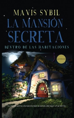 La Mansión Secreta: Dentro de las habitaciones book