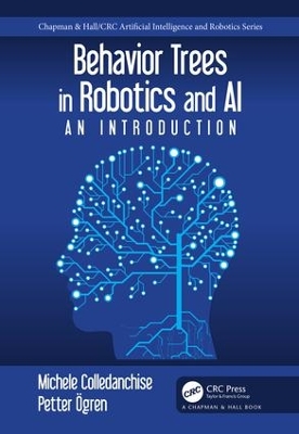 Behavior Trees in Robotics and Al by Michele Colledanchise