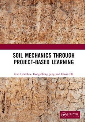 Soil Mechanics Through Project-Based Learning book