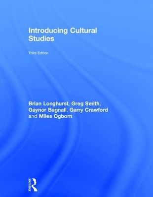 Introducing Cultural Studies by Brian Longhurst