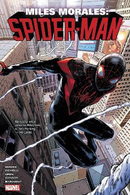 Miles Morales: Spider-Man Omnibus Vol. 2 by Brian Michael Bendis