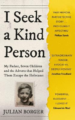 I Seek a Kind Person: My Father, Seven Children and the Adverts that Helped Them Escape the Holocaust book