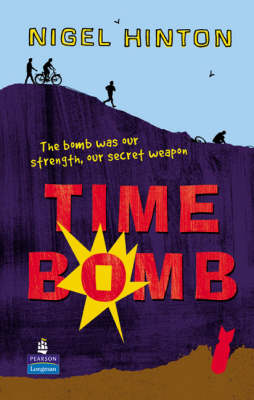 Time Bomb hardcover educational edition by Nigel Hinton