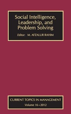 Social Intelligence, Leadership, and Problem Solving by M. Afzalur Rahim