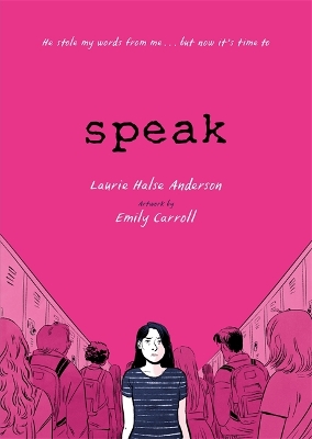 Speak: The Graphic Novel book