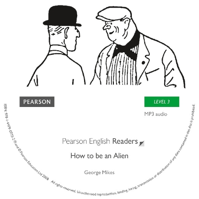 Level 3: How To Be An Alien MP3 for Pack by George Mikes