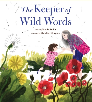 The Keeper of Wild Words book