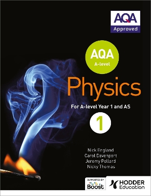 AQA A Level Physics Student Book 1 book