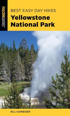 Best Easy Day Hikes Yellowstone National Park book