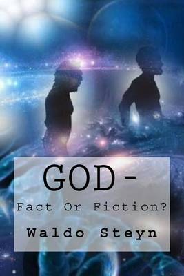 God-Fact or Fiction? book