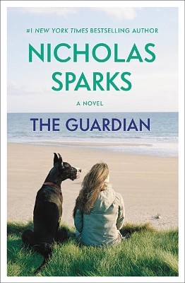 The The Guardian by Nicholas Sparks