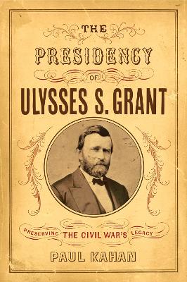 Presidency of Ulysses S. Grant book