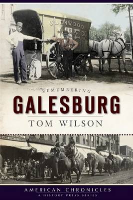 Remembering Galesburg book