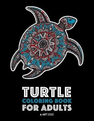 Turtle Coloring Book for Adults book