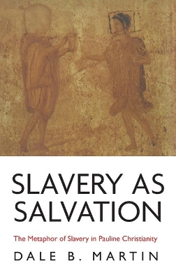 Slavery as Salvation book