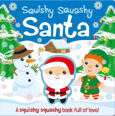 Squishy Squashy Santa book