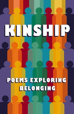 Kinship: Poems Exploring Belonging book