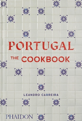 Portugal: The Cookbook book
