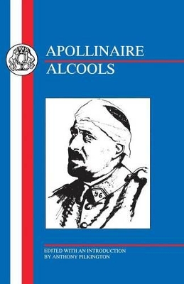 Alcools by Guillaume Apollinaire
