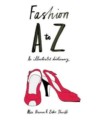 Fashion A-Z: An Illustrated Dictionary book