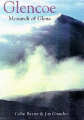 Glencoe: Monarch of Glens book