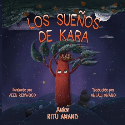 Los Sueños de Kara by Ritu Anand